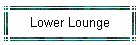 Lower Lounge